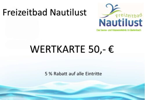 Mit der Wertkarte 50€ erhalten Sie 10% Rabatt auf Eintritte.